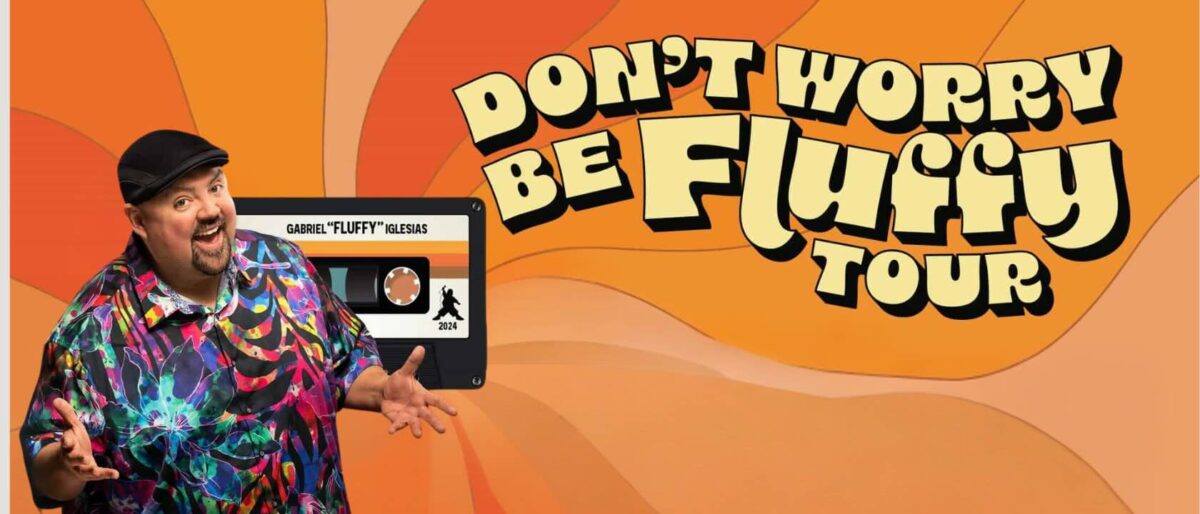 Gabriel Iglesias Don't Worry Be Fluffy Banner