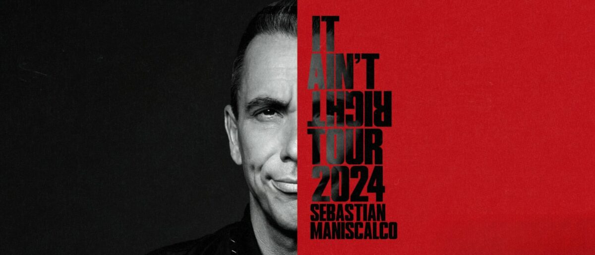 Sebastian Maniscalco It Ain't Right Tour Banner